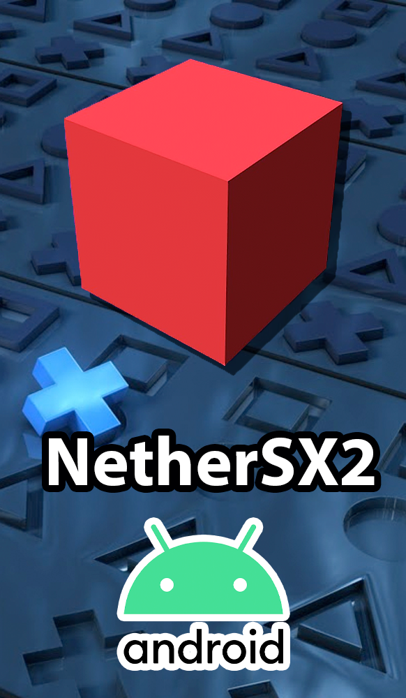 NetherSX2 - PS2 Emulator for Android