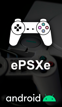 ePSXe Android arm64 - PS1 Emulator